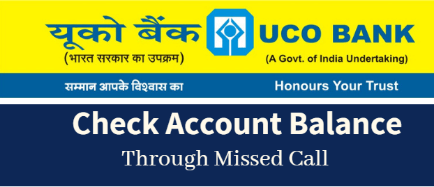 uco bank balance check online missed call number