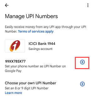 Set your Google Pay mobile number as your 10-digit UPI Number