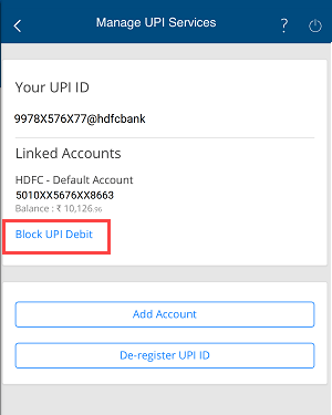 Block HDFC Account UPI Debit Transactions