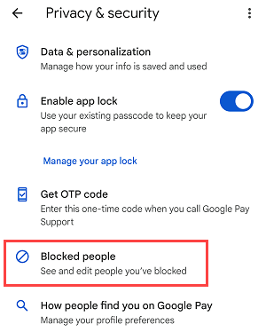 Block unblock UPI ID/Mobile Number on Google Pay